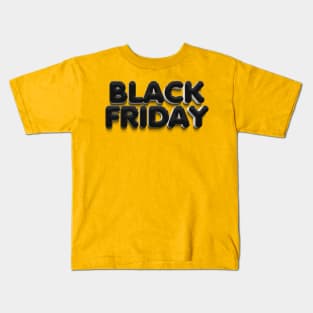 Black Friday Kids T-Shirt